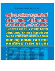 Chế độ chính sách mới về tiền lương tiền công bảo hiểm xã hội 2011