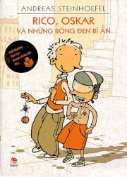 Rico, Oskar và những bóng đen bí ẩn