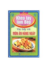 Vào bếp với món ăn hàng ngày - Khéo tay làm bếp