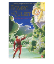 Những tác phẩm để đời của Shakespeare - Romeo và Juliet 