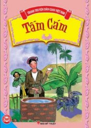 Tranh truyện dân gian Việt Nam - Tấm Cám - (Trọn Bộ 5 Cuốn) 