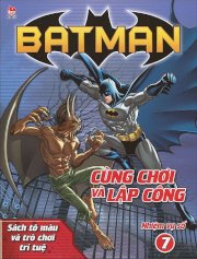 Batman - Cùng chơi và lập công - Nhiệm vụ số 7