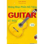 Những nhạc phẩm nổi tiếng soạn cho Guitar cổ điển 10