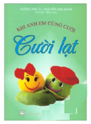 Khi anh em cùng cười - Cười lạt 