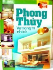 Phong thủy về trang trí nhà ở