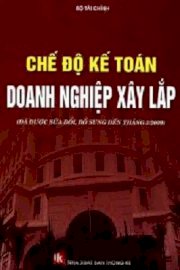 Chế độ kế toán doanh nghiệp xây lắp