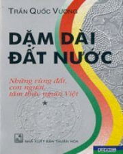 Dặm dài đất nước - Những vùng đất, con người, tâm thức người Việt (Bộ 2 cuốn)