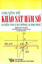 Chuyên đề khảo sát hàm số luyện thi cao đẳng & đại học