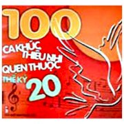 100 ca khúc Thiếu Nhi quen thuộc thế kỷ 20