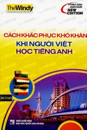  Cách khắc phục khó khăn khi người việt học tiếng anh