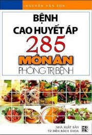 Bệnh cao huyết áp 285 món ăn và cách phòng trị bệnh