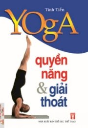 Yoga - Quyền năng & Giải thoát