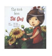 Hoa thơm cỏ lạ - Sự tích Dã Quỳ