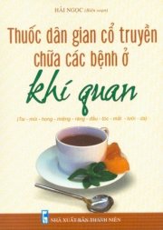 Thuốc dân gian cổ truyền chữa các bệnh ở khí quản