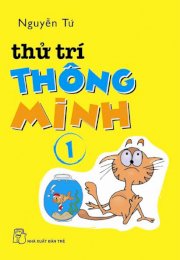 Thử trí thông minh - Tập 1