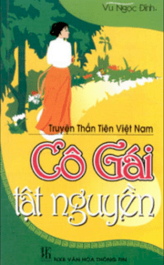 Cô gái tật nguyền - Truyện thần tiên Việt Nam