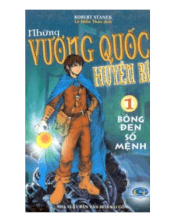 Những vương quốc huyền bí (Tập 1,2)