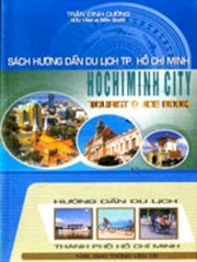  Sách hướng dẫn du lịch tp Hồ Chí Minh (Hochiminh cty tourist guide book)