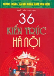 36  kiến trúc Hà Nội