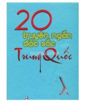 20 truyện ngắn đặc sắc Trung Quốc