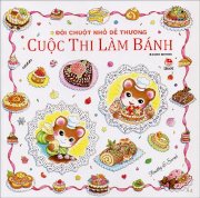 Đôi chuột nhỏ dễ thương - Cuộc thi làm bánh