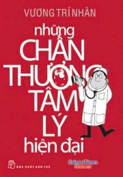 Những chấn thương tâm lý hiện đại 