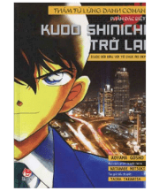 Conan tiểu thuyết - Kudo Shinichi trở lại