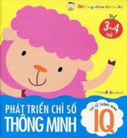 Phát triển chỉ số thông minh IQ (3 - 4 tuổi)