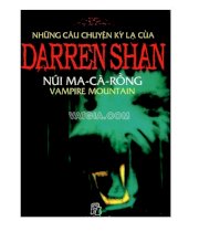 Những câu chuyện kỳ lạ của Darren Shan - Núi ma cà rồng 