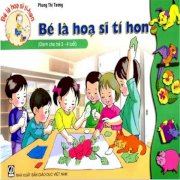 Bé là họa sĩ tí hon (Dành cho trẻ 3 - 4 tuổi)