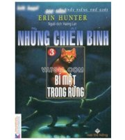 Những chiến binh - Tập 3: Bí mật trong rừng