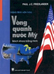 Hành trình văn hóa vòng quanh nước Mỹ ( Bách khoa bằng hình )