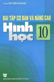 Bài tập cơ bản và nâng cao hình học 10