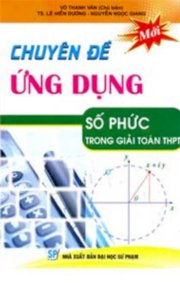 Chuyên đề ứng dụng số phức trong giải toán THPT