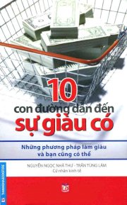 10 con đường dẫn đến sự giàu có