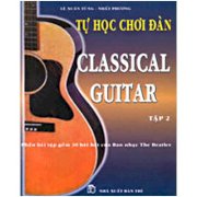  Tự học chơi đàn Classical Guitar (Tập 1,2)
