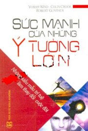 Sức mạnh của những ý tưởng lớn 