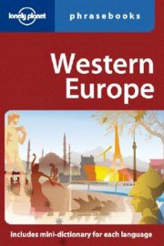 Western europe phrasebook ( Lonely planet )