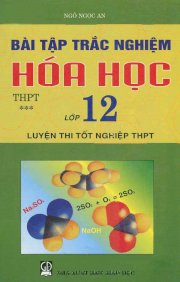 Bài tập trắc nghiệm hoá học 12 - Tập 3