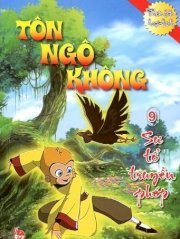 Tôn Ngộ Không - Tập 9: Sư tổ truyền phép