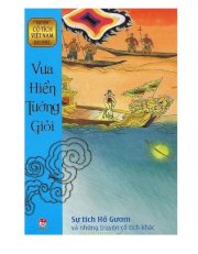 Truyện cổ tích Việt Nam hay nhất - Vua hiền tướng giỏi