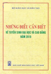 Những điều cần biết về tuyển sinh Đại học và Cao đẳng năm 2009