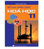 Sổ tay kiến thức Hóa Học 11