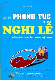 Một số phong tục nghi lễ dân gian truyền thống Việt Nam