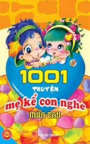 1001 Truyện mẹ kể con nghe - Mùa thu