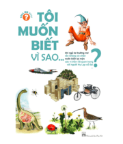 Tôi muốn biết vì sao...?