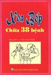   Xoa bóp chữa 38 bệnh (tái bản) 