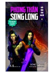 Phong thần song long - Giải nạn cho người (tập 8)