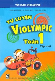 Tự luyện violympic toán 1 - tập một