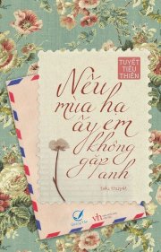 Nếu mùa hạ ấy em không gặp anh